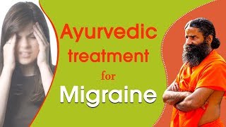 Ayurvedic Treatment for Migraine  Swami Ramdev [upl. by Atok]