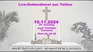 LiveGottesdienst aus Teltow am 1011202424 Sonntag nach Trinitatis um 1000 Uhr [upl. by Carbone]