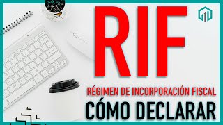 CÓMO HACER LA DECLARACIÓN DE RÉGIMEN DE INCORPORACIÓN FISCAL RIF 2020 [upl. by Natiha]