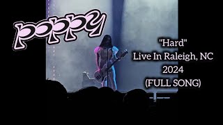 POPPY  quotHARDquot  LIVE 2024  RALEIGH NC Avenged Sevenfold Tour PT3 poppy live concerts [upl. by Nahtanoj]