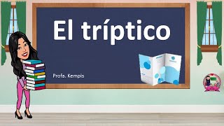 El tríptico [upl. by Ozan]