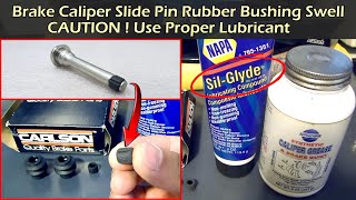 Brake Caliper Slide Pin  Proper Lubricant to Prevent Rubber Swelling  SilGlyde [upl. by Keenan694]