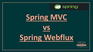 Spring MVC vs Spring Webflux [upl. by Novrej695]