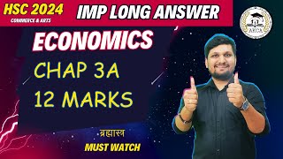 Economics IMP Long Answers Class 12  Board Exam 2024  day 1 [upl. by Suiramed]