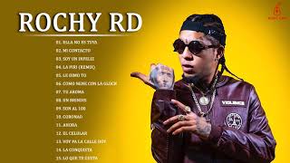 Rochy Rd  Mix Rochy RD 2021  Mejores canciones de Rochy RD   Full Album Complete [upl. by Ddat744]