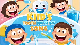 quotKids Tooth Brushing Song 🦷🎶 The Secret to a Bright Smile in Minutesquot [upl. by Dnomal]