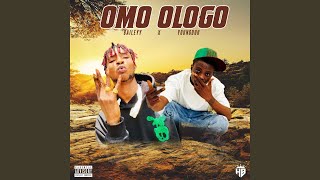 Omo Ologo [upl. by Salbu]