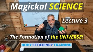 Magickal Science Lecture 3  the Formation of the Universe  TAO of TESLA [upl. by Salhcin]