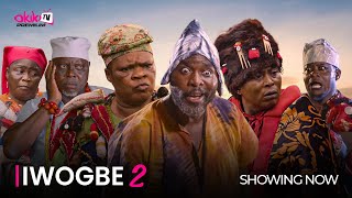 IWOGBE PART 2  Latest 2023 Yoruba Movie Starring Ibrahim Chatta Peju Ogunmola Dele Odule [upl. by Kcirdneh]