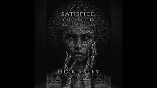 Catching Flies  Satisfied Nick Saley Edit  Rework Free Download Ethno Electronica [upl. by Gabler]