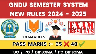 GNDU Semester System New Rules 2024  2025  Passing Marks in Exams  Gndu Exam News  Gndu Result [upl. by Acirem79]