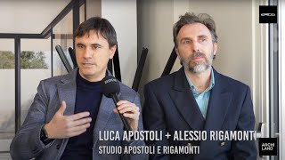 Intervista a Luca Apostoli e Alessio Rigamonti di Studio Apostoli e Rigamonti [upl. by Annaihs396]