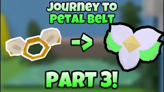 Journey to Petal Belt 3 insert title here  Roblox Bee Swarm Simulator [upl. by Dalston]