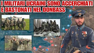 I militari ucraini sono accerchiati e bastonati nel Donbass [upl. by Gmur]