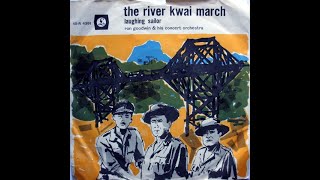 Ron Goodwin The Bridge On The River Kwai [upl. by Zetroc765]