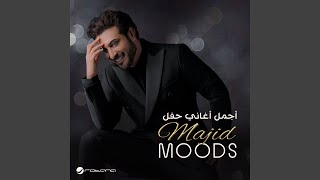 Tihibak Rohy  Majid Moods [upl. by Anaiv]