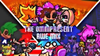 FNF 🔊🎵The Omnipresent Awe Mix Cover FLMFLP🎵🔊 [upl. by Lemrac]