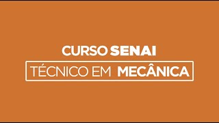 Curso Técnico em Mecânica  SENAI Ceará [upl. by Ahsekyw483]