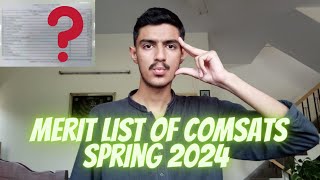 Merit List Of Comsats Spring 2024  Comsats Merit List 2024  Life At Comsats [upl. by Aelber939]