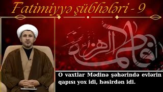 Vəhhabi şübhəsi O dövrdə Mədinədə evlərin qapısı həsirdən olurdu [upl. by Ardeed]