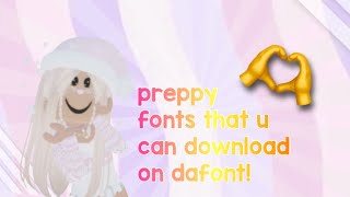 preppy font names on dafont to download onto phonto 🫶 [upl. by Hadihahs]