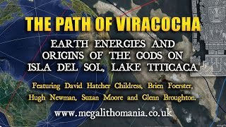 The Path of Viracocha Earth Energies amp Origins of the Gods on Isla del Sol Lake Titicaca [upl. by Drofnil]