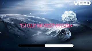 Melodic Dancehall Beat ICY COLD Kay Frosty Official © [upl. by Prince711]