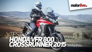 TEST  HONDA VFR 800 X CROSSRUNNER 2015 [upl. by Timmons]