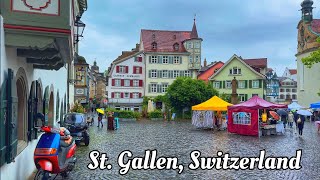 Walking tour in St Gallen Switzerland in a rainy day 4K  The most beautiful Swiss towns [upl. by Hsilgne]