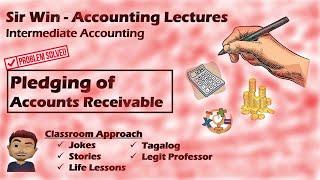 Lecture 02 Pledging of Accounts Receivable Receivable Financing Intermediate Accounting [upl. by Annaegroeg]