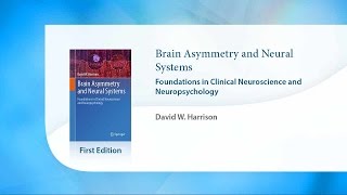 Brain Asymmetry and Neural Systems [upl. by Sydalg]