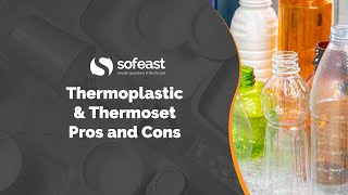 1 Thermoplastic amp Thermoset Pros and Cons [upl. by Moses]