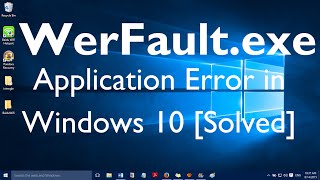 Fix quotWerFault exe Application Error in Windows 10 and Windows 11quot [upl. by Aissirac217]