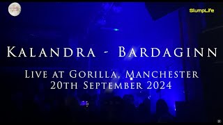 Kalandra  Bardaginn Gorilla Manchester 20th September 2024 [upl. by Ithnan743]