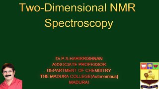 TWODIMENSIONAL NMR SPECTROSCOPY [upl. by Ettennor573]