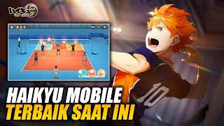 Haikyu Mobile Yang Wajib Dicoba amp Ditunggu Globalnya  HAIKYU FLY HIGH AndroidiOS [upl. by Quiteris]