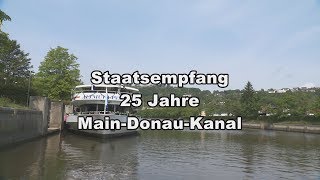 25 Jahre MainDonauKanal  Bayern [upl. by Erdnuaed]