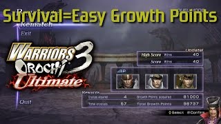 Warriors Orochi 3 Ultimate  Survival Mode  Getting easy Growth Points  Having fun [upl. by Florance]