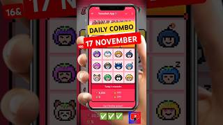 Tomarket daily combo 17 November  tomarket daily combo today  tomarket today combo  shorts [upl. by Nodyarg]