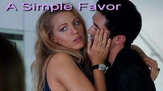 A Simple Favor 2018 the Emily Nelsons crazy story [upl. by Kalagher]