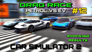 🏁DRAG RACE IN CAR SIMULATOR 2 Part 12 [upl. by Jacqueline236]