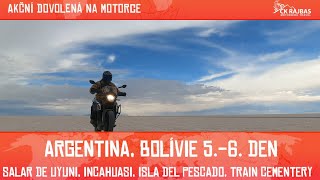 ARGENTINA BOLÍVIE – MOTORKÁŘSKÝ ZÁJEZD CK RAJBAS  5 6 DEN [upl. by Lello150]