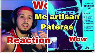 reaction Mc Artisan  Pateras wow [upl. by Horick]