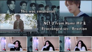 NCT U  From Home MV amp From Home Rearranged ver Reaction  This got me Emotional [upl. by Bac]