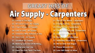 Air Supply and Carpenters New Songs 2024 🍵 Air Supply and Carpenters Best Songs 💖 [upl. by Lombardy]