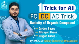 FC DC AC Trick for Basic Strength in Chemistry   IITian Explains 🔥 [upl. by Lundt]