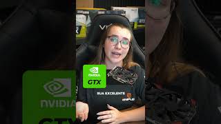 GTX e RTX você sabe a diferença gtx rtx [upl. by Ibbob]