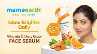 Mamaearth Vitamin C Daily Glow Face Serum with the Power of 50X Vitamin C [upl. by Samson]