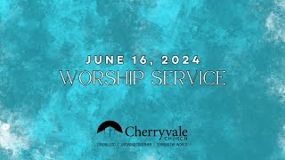 June 16 2024 Sunday Worship Service at Cherryvale UMC Staunton VA [upl. by Enileme524]