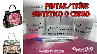 CÓMO TEÑIR CUERO O SINTÉTICO PARA BOLSOS Y CALZADO [upl. by Tracee893]